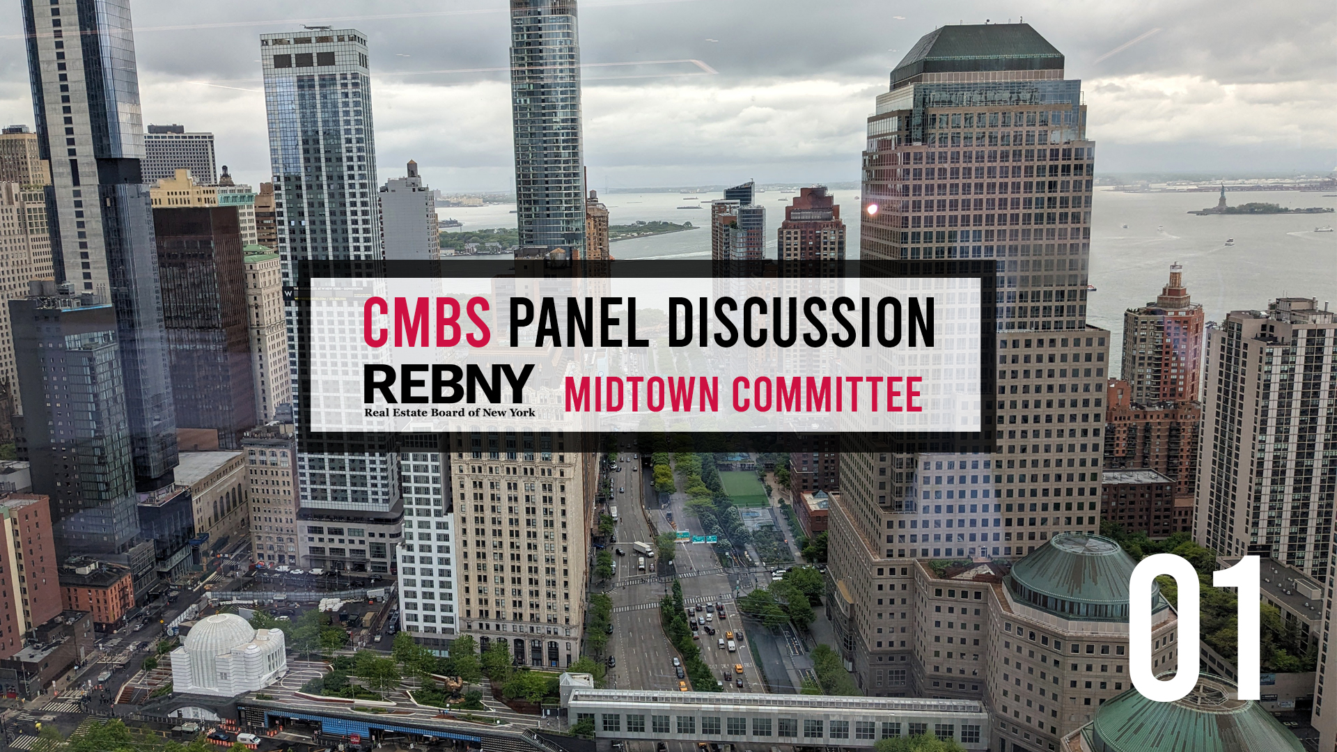 Midtown Committee REBNY Panel Discussion on Commercial Mortgages Backed Securities