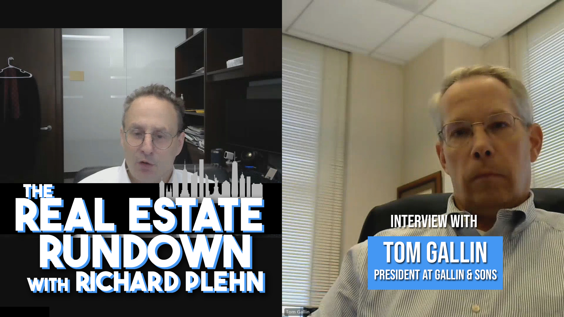 The Real Estate Rundown: Tom Gallin – Pt 01