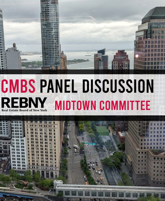 Midtown Committee REBNY Panel Discussion on Commercial Mortgages Backed Securities