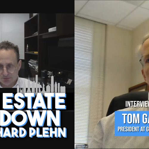 The Real Estate Rundown: Tom Gallin – Part 02